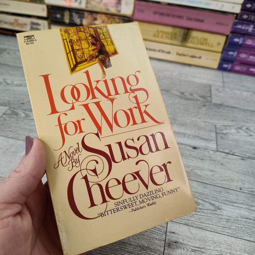 Looking for Work by Susan Cheever‎ 1979 First Fawcett Crest Printing Paperback